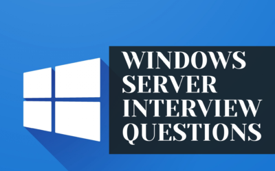 WINDOWS SERVER INTERVIEW QUESTIONS